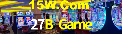 27B Game,27B Bet
